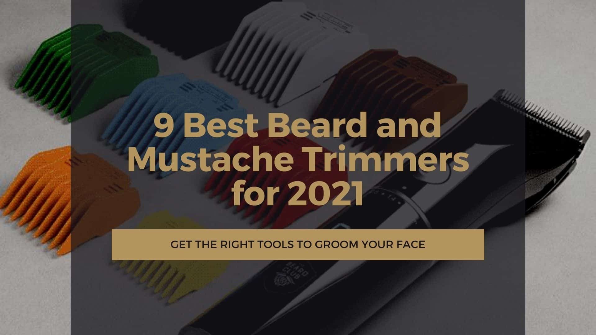 Dudefluencer: Best Beard and Mustache Trimmers
