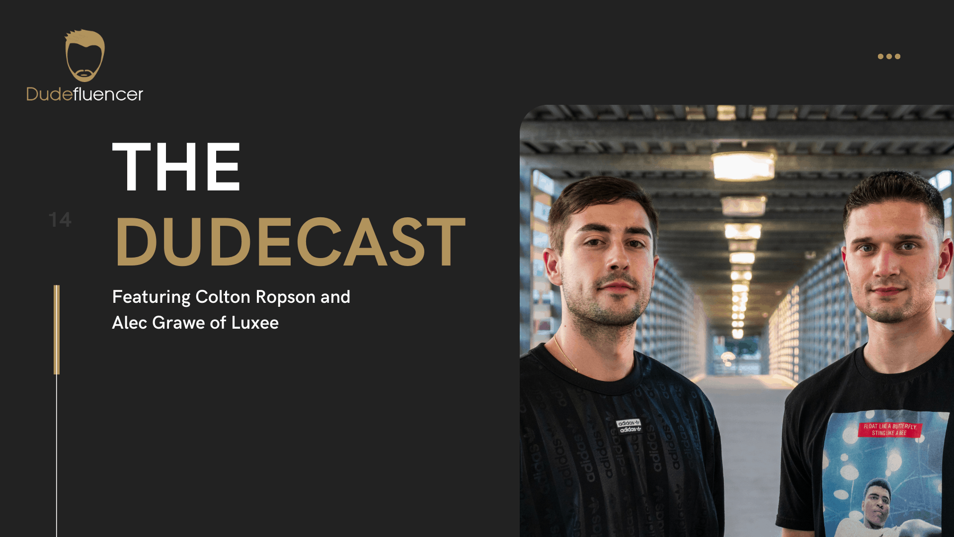 Dudefluencer: Luxee Subscription Box